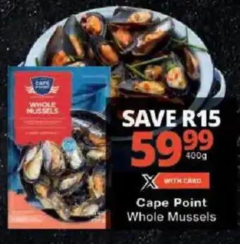 Checkers Cape Point Whole Mussels offer
