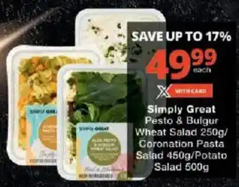 Checkers Simply Great Pesto & Bulgur Wheat Salad/ Coronation Pasta Salad/ Potato Salad offer