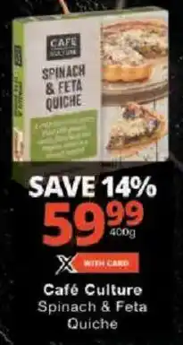 Checkers Café Culture Spinach & Feta Quiche offer