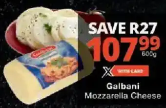Checkers Galbani Mozzarella Cheese offer
