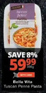 Checkers Bella Vita Tuscan Penne Pasta offer