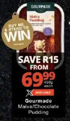 Checkers Gourmade Malva/ Chocolate Pudding offer