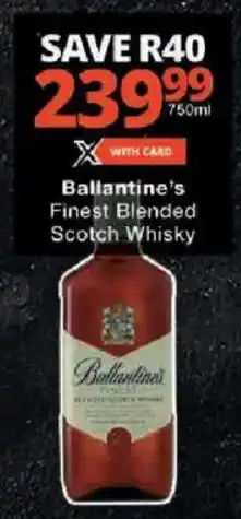 Checkers Ballantine's Finest Blended Scotch Whisky offer