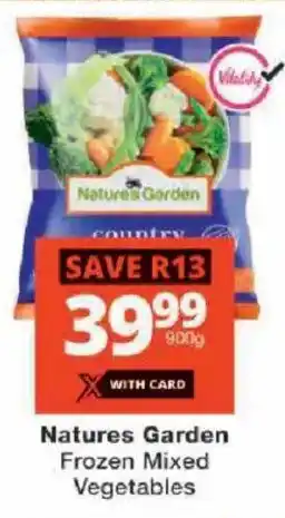 Checkers Natures Garden Frozen Mixed Vegetables offer