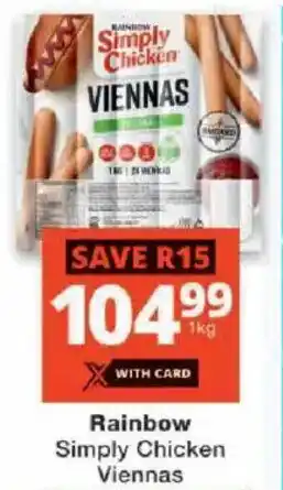 Checkers Rainbow Simply Chicken Viennas offer