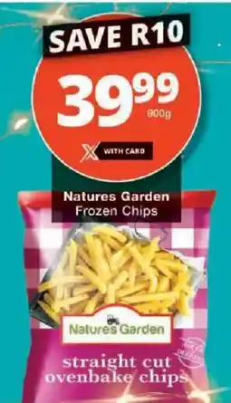 Checkers Natures Garden Frozen Chips offer