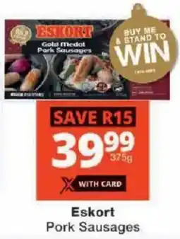 Checkers Eskort Pork Sausages offer