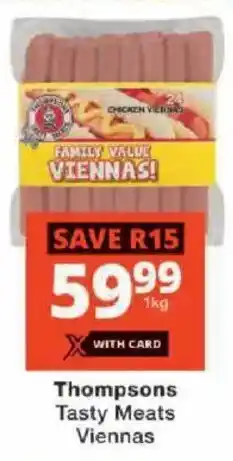 Checkers Thompsons Tasty Meats Viennas offer