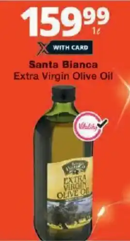 Checkers Santa Bianca Extra Virgin Olive Oil offer