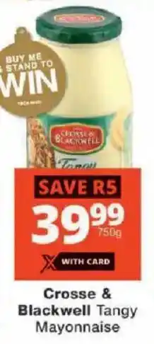 Checkers Crosse & Blackwell Tangy Mayonnaise offer