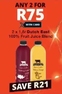 Checkers Dutch East 100% Fruit Juice Blend offer