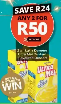 Checkers Danone Ultra Mel Custard Flavoured Dessert offer