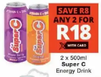 Checkers Super C Energy Drink offer