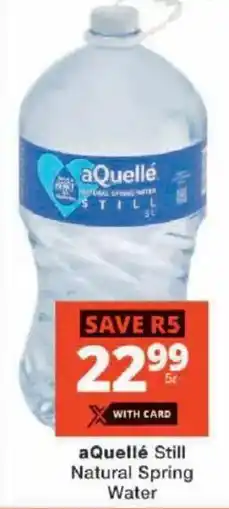 Checkers aQuellé Still Natural Spring Water offer