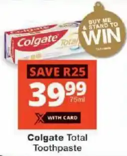 Checkers Colgate Total Toothpaste offer