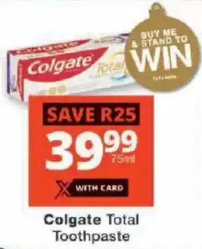 Checkers Colgate Total Toothpaste offer