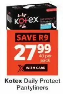 Checkers Kotex Daily Protect Pantyliners offer