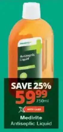 Checkers Medirite Antiseptic Liquid offer