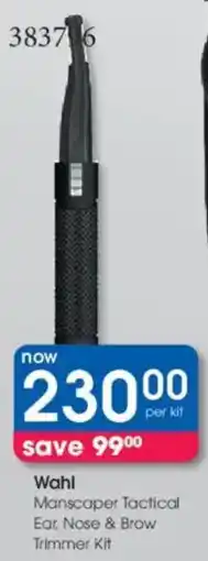 Clicks Wahl Manscaper Tactical Ear, Nose & Brow Trimmer Kit offer