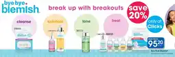 Clicks Bye Bye Blemish Facial Skincare Products offer