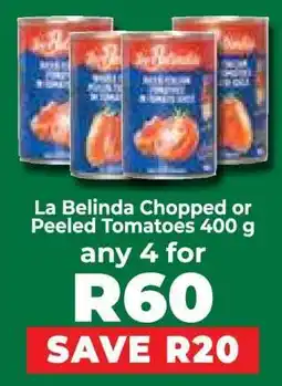 Food Lover's Market La Belinda Chopped or Peeled Tomatoes 400 g offer