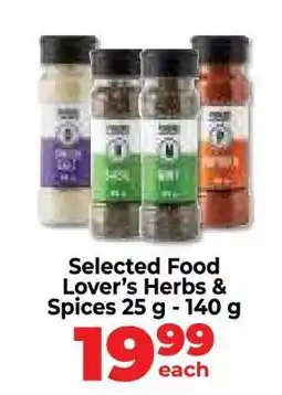 Food Lover's Market Selected Food Lover’s Herbs & Spices offer