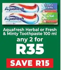Food Lover's Market Aquafresh Herbal or Fresh & Minty Toothpaste 100 ml offer
