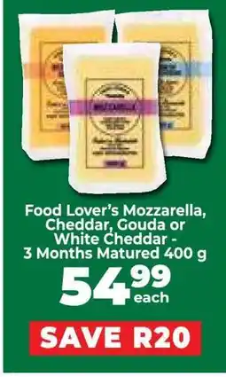 Food Lover's Market Food Lover’s Mozzarella, Cheddar, Gouda or White Cheddar offer