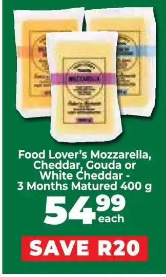 Food Lover's Market Food Lover’s Mozzarella, Cheddar, Gouda or White Cheddar offer