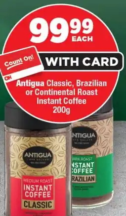 OK Foods Antigua Classic, Brazilian or Continental Roast Instant Coffee offer