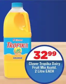 OK Foods Clover Tropika Dairy Fruit Mix Asstd. offer