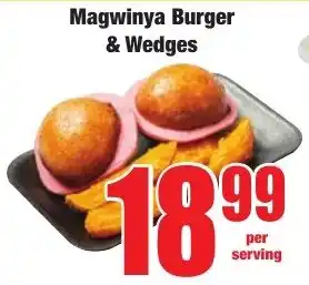 Boxer Superstores Magwinya Burger & Wedges offer