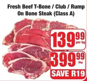 Boxer Superstores Fresh Beef T-Bone/ Club/ Rump On Bone Steak offer