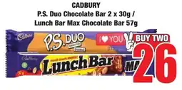 Boxer Superstores CADBURY P.S. Duo Chocolate Bar/ Lunch Bar Max Chocolate Bar offer