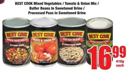 Boxer Superstores BEST COOK Mixed Vegetables/ Tomato & Onion Mix/ Butter Beans In Sweetened Brine/ Processed Peas in Sweetened Brine offer