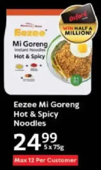 Oxford Freshmarket Eezee Mi Goreng Hot & Spicy Noodles offer