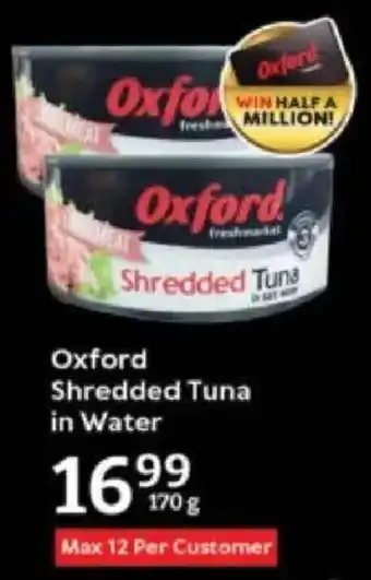 Oxford Freshmarket Oxford Shredded Tuna in Water offer