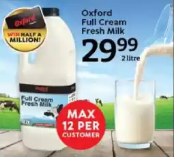 Oxford Freshmarket Oxford Full Cream Fresh Milk offer