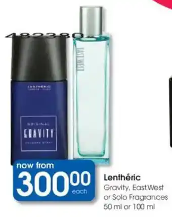 Clicks Lenthéric Gravity, East West or Solo Fragrances offer