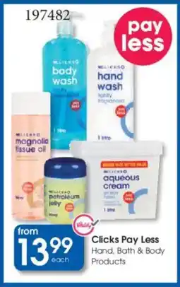 Clicks Clicks Pay Less Hand, Bath & Body Products offer