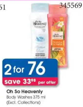 Clicks Oh So Heavenly Body Washes offer