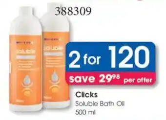 Clicks Clicks Soluble Bath Oil offer