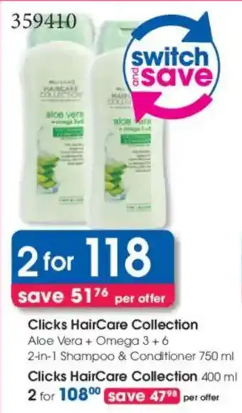 Clicks Clicks HairCare Collection Aloe Vera + Omega 3+6 2-in-1 Shampoo & Conditioner offer