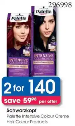 Clicks Schwarzkopf Palette Intensive Colour Creme Hair Colour Products offer