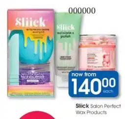 Clicks Sliick Salon Perfect Wax Products offer