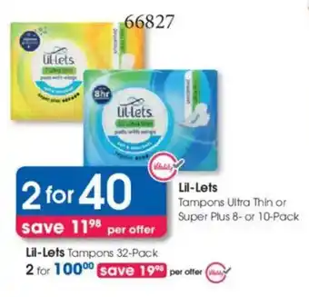 Clicks Lil-Lets Tampons Ultra Thin or Super Plus offer