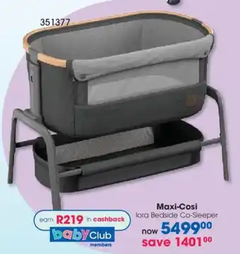 Clicks Maxi-Cosi lora Bedside Co-Sleeper offer