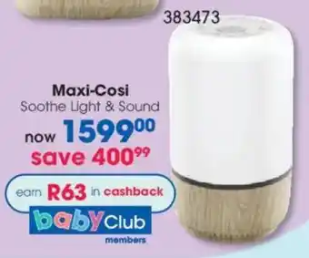 Clicks Maxi-Cosi Soothe Light & Sound offer