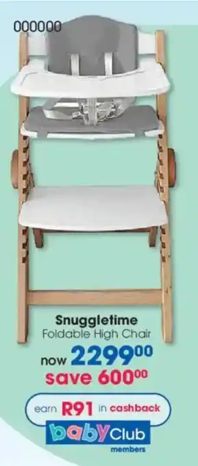 Clicks Snuggletime Foldable High Chair offer