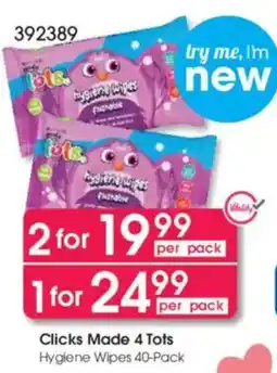 Clicks Clicks Made 4 Tots Hygiene Wipes offer